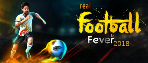 Real Football Fever 2018
